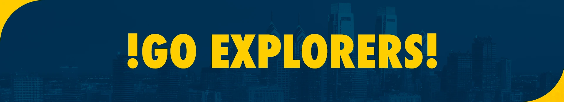 Go Explorers!